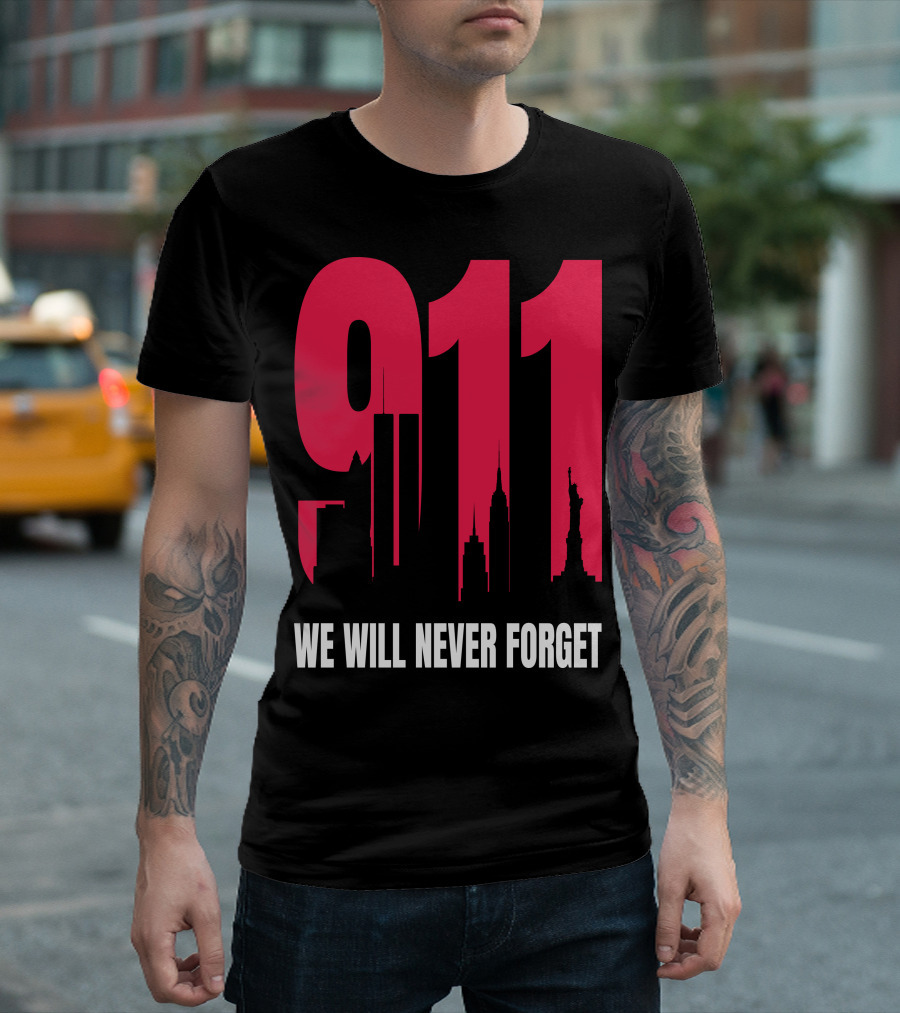 9.11 We Will Never Forget Patriot Day Skyline T-Shirt
