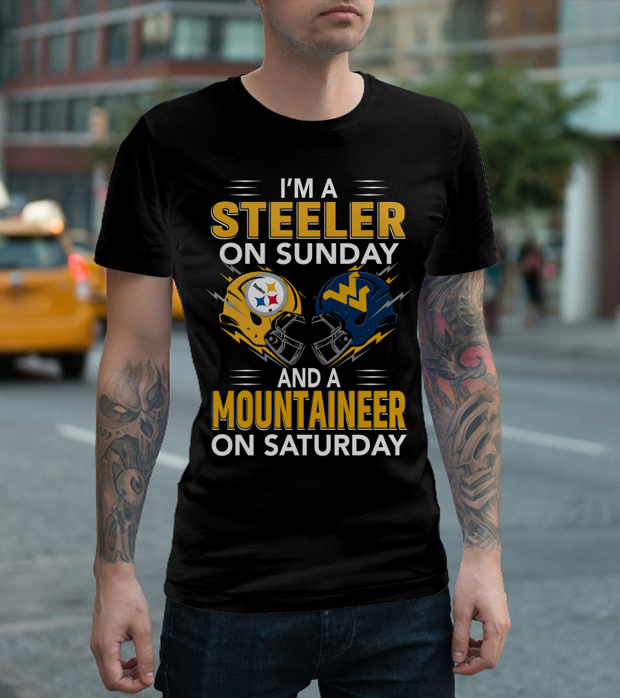 I'm A Steeler On Sunday And A Mountaineer On Saturday Football Helmets T-Shirt