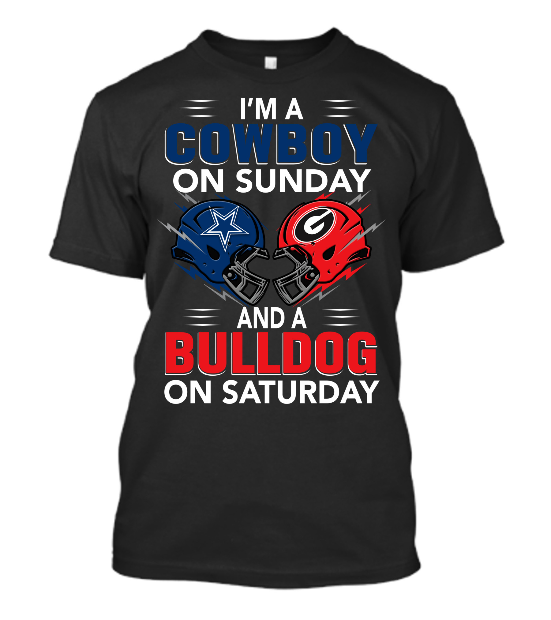I'm A Cowboy On Sunday And A Bulldog On Saturday T-Shirt