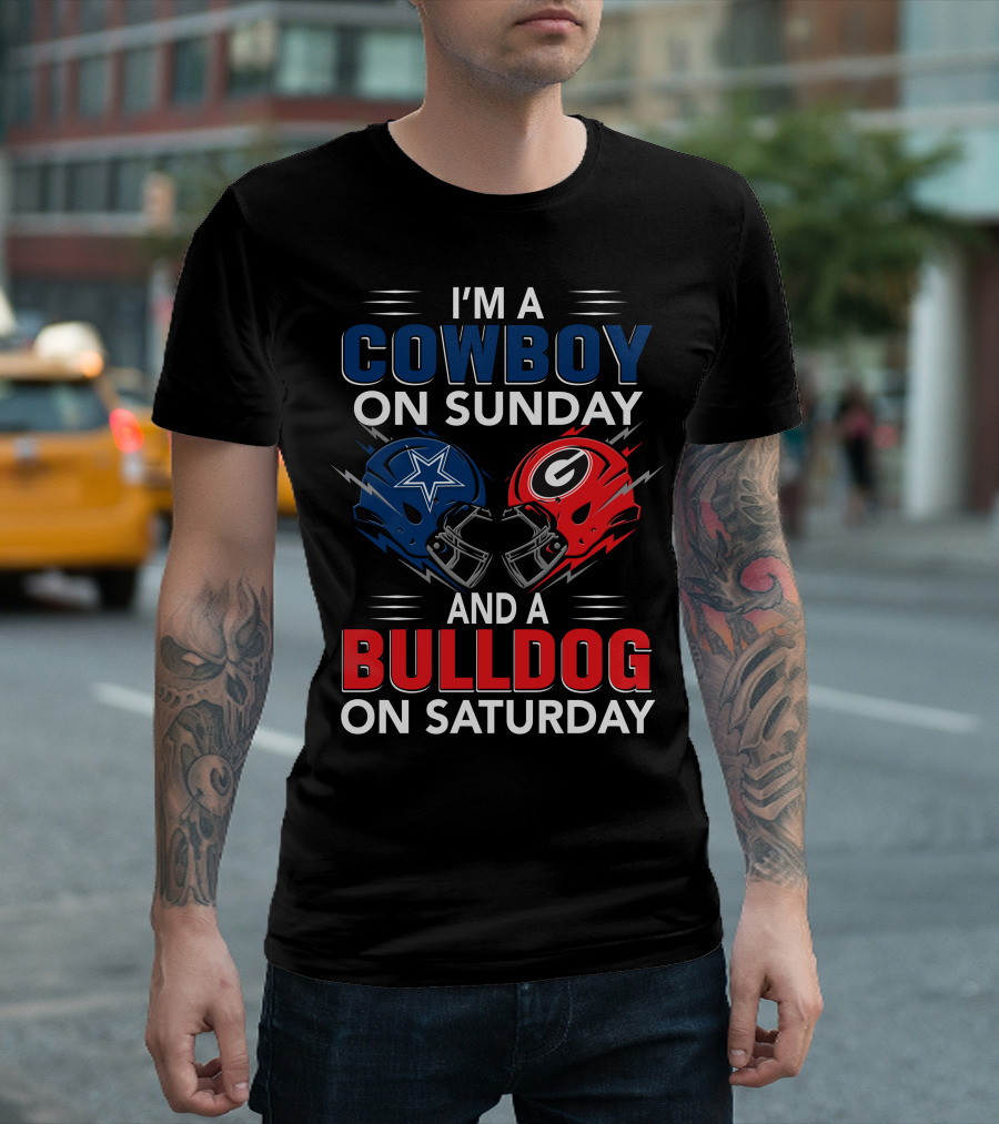 I'm A Cowboy On Sunday And A Bulldog On Saturday T-Shirt