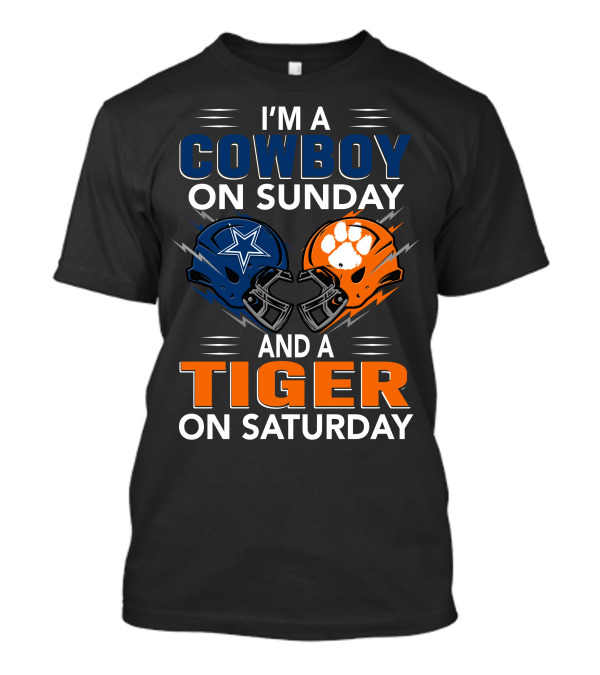I'm A Cowboy On Sunday And A Tiger On Saturday Football Helmets Rivalry T-Shirt