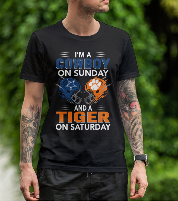 I'm A Cowboy On Sunday And A Tiger On Saturday Football Helmets Rivalry T-Shirt