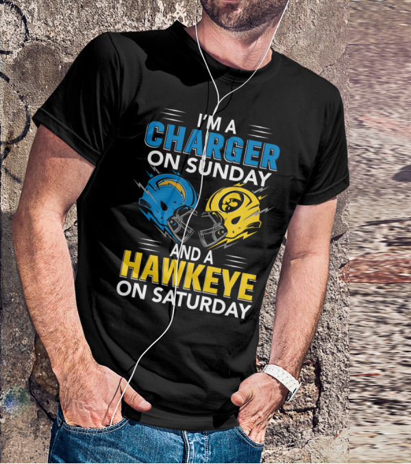 I'm A Charger On Sunday And A Hawkeye On Saturday Football Helmets T-Shirt