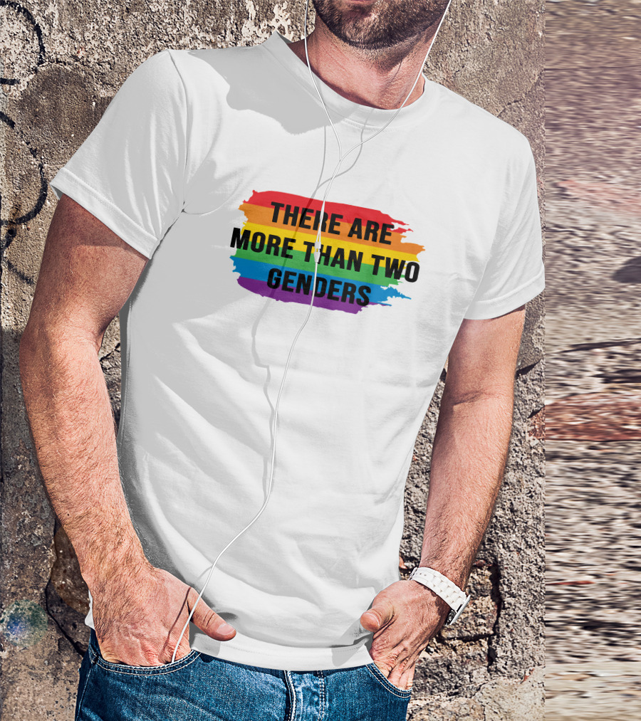 THERE ARE MORE THAN TWO GENDERS Rainbow Pride Flag T-Shirt