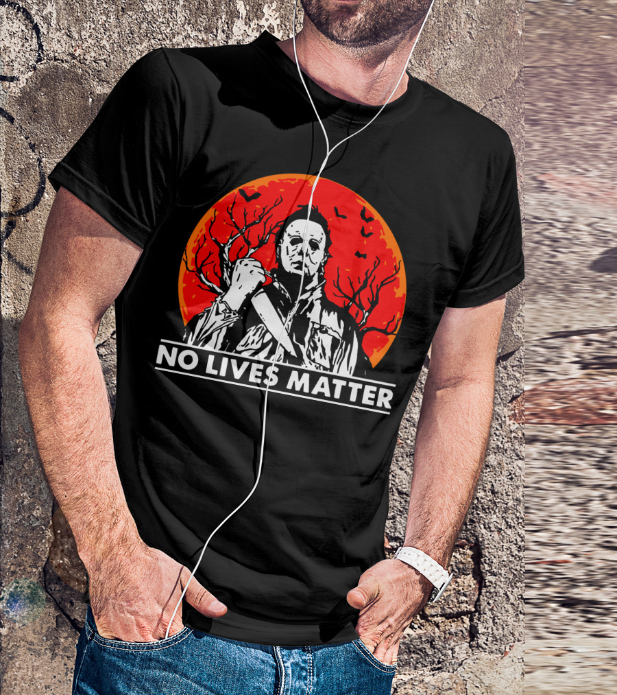 No Lives Matter Michael Myers Halloween Moon Knife Red Full Moon T-Shirt