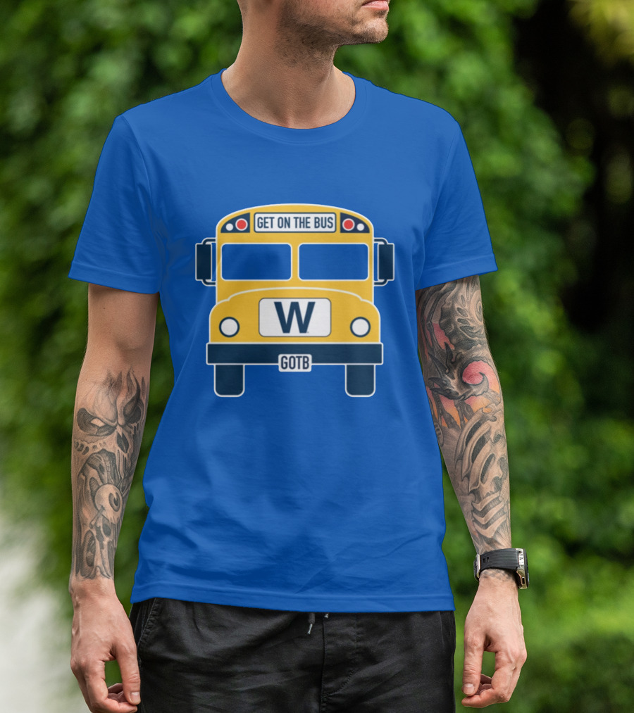 Cubs GOTB Blue And Yellow Bus W Get On The Bus T-Shirt