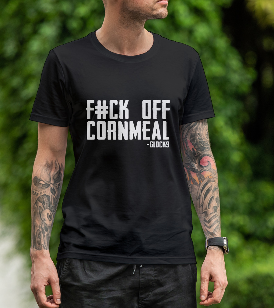 Glock9 F#ck Off Cornmeal Gamer Comfort T-Shirt