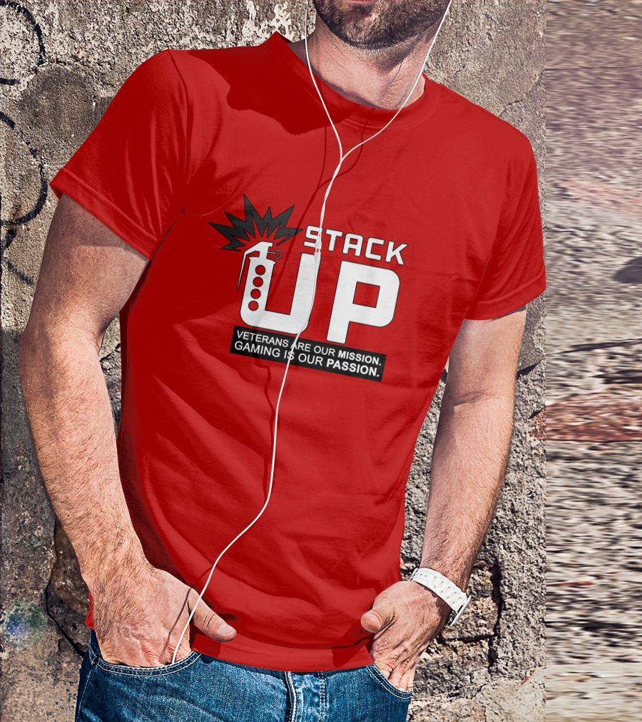 Stack Up Veterans Are Our Mission Gaming Is Our Passion T-Shirt