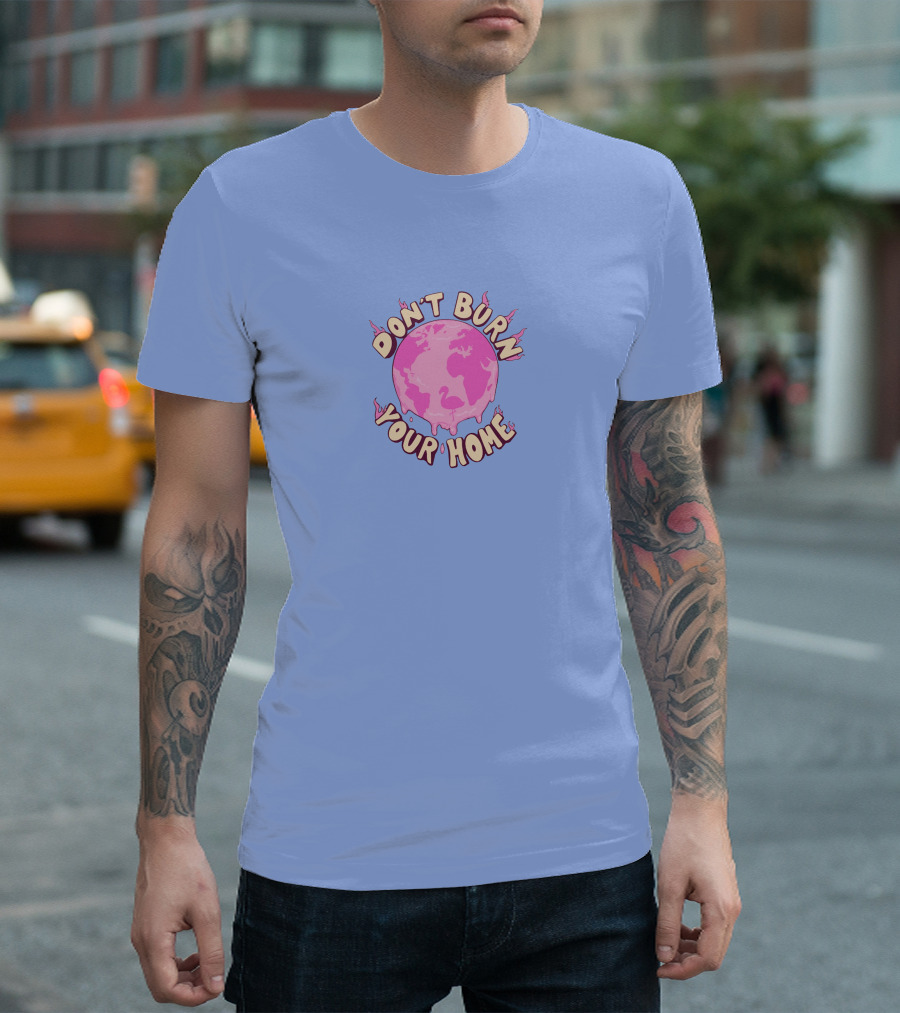 Albert Mr Flim Flam Merch Don't Burn Your Home Pink Flaming Earth Warning T-Shirt