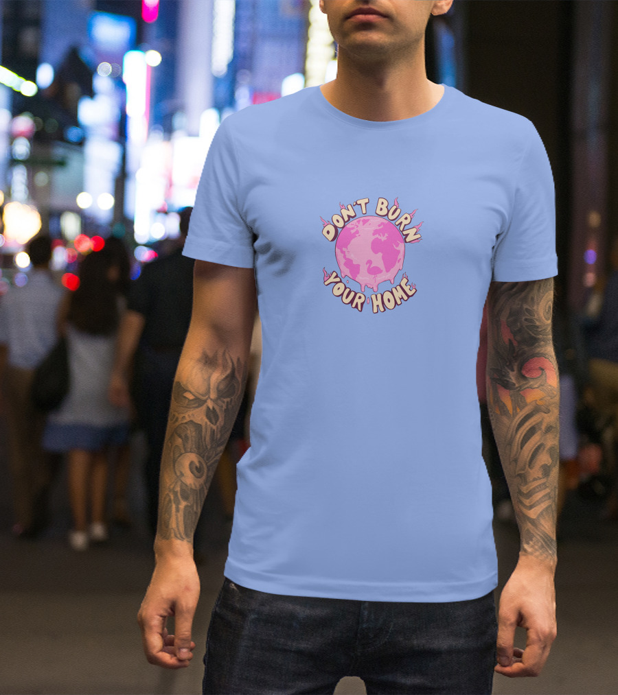 Albert Mr Flim Flam Merch Don't Burn Your Home Pink Flaming Earth Warning T-Shirt