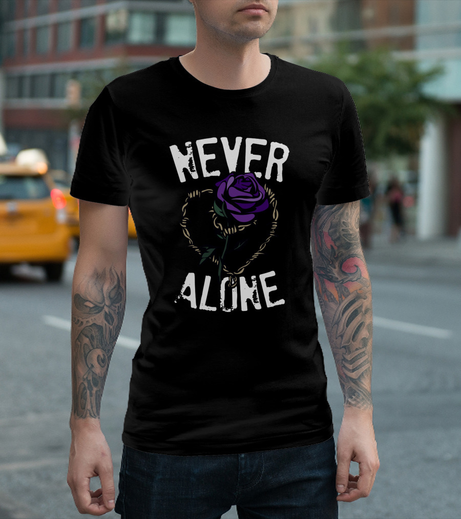 Never Alone Purple Rose Barbed Heart T-Shirt