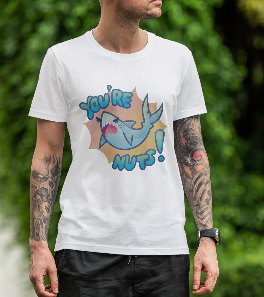 You're Nuts Shark Cartoon T-Shirt
