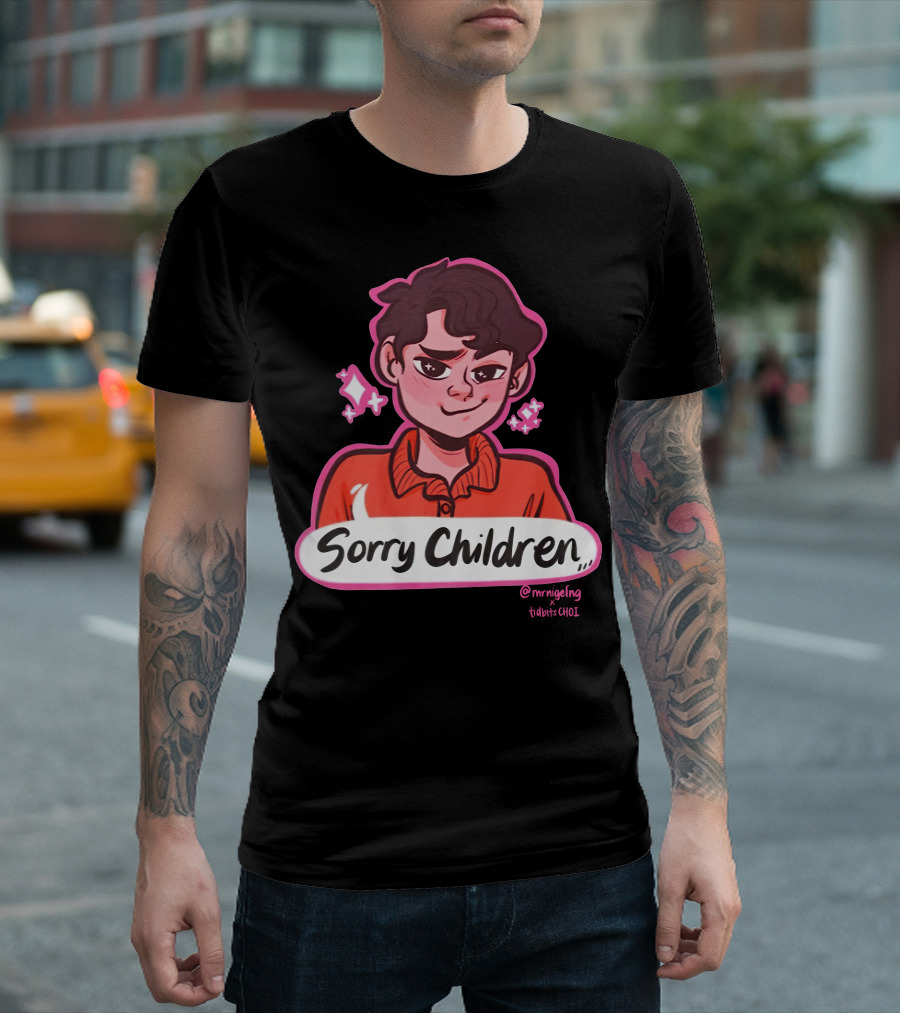 Sorry Children Uncle Roger Merch by MrNigelNG x tidbitsCHOI T-Shirt