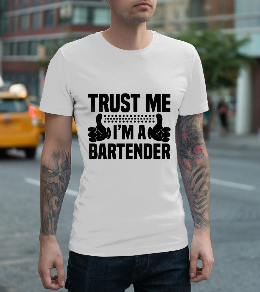 TRUST ME I'M A BARTENDER Thumbs Up Dotted Line T-Shirt