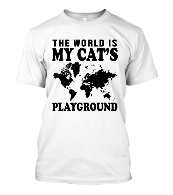 The World Is My Cat's Playground Map T-Shirt