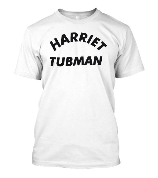 Harriet Tubman T-Shirt
