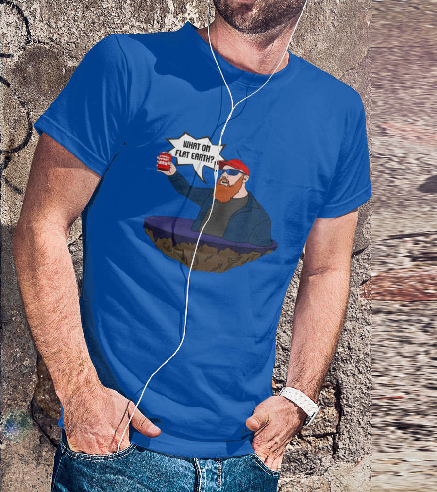 Brent Terhune What On Flat Earth Comedy Satire Floating Island Red Hat Beard Sunglasses Blue Jacket Can T-Shirt