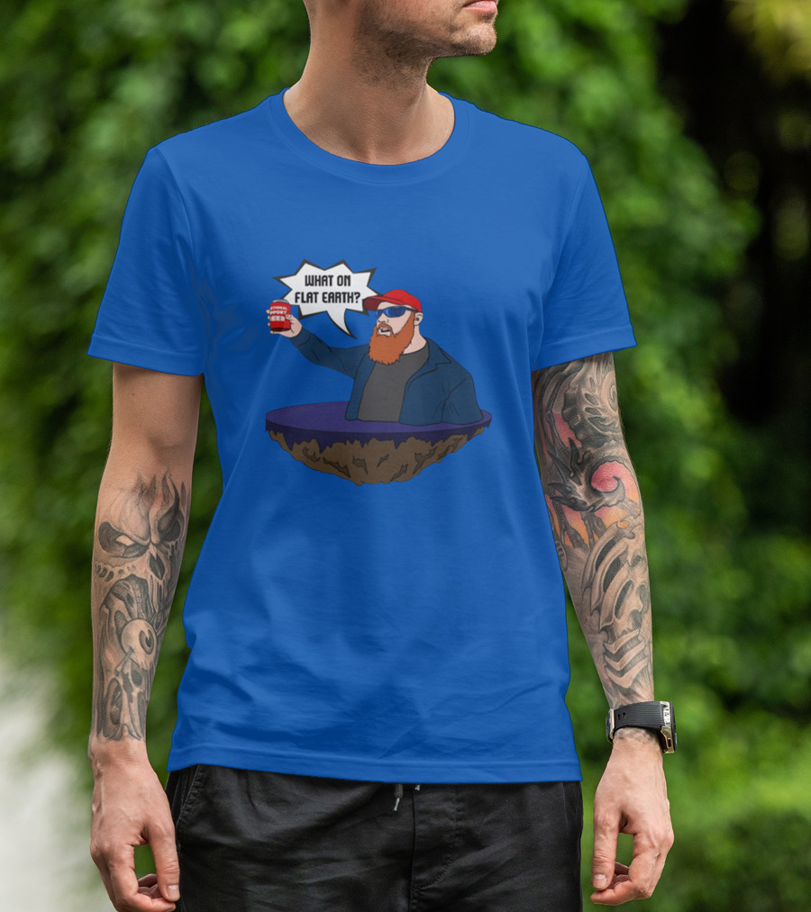 Brent Terhune What On Flat Earth Comedy Satire Floating Island Red Hat Beard Sunglasses Blue Jacket Can T-Shirt