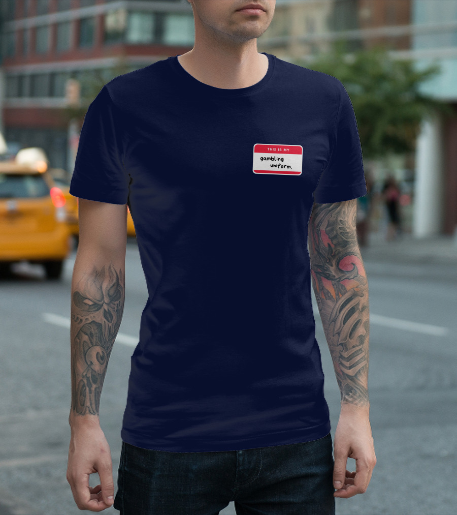 Big Jank This Is My Gambling Uniform T-Shirt