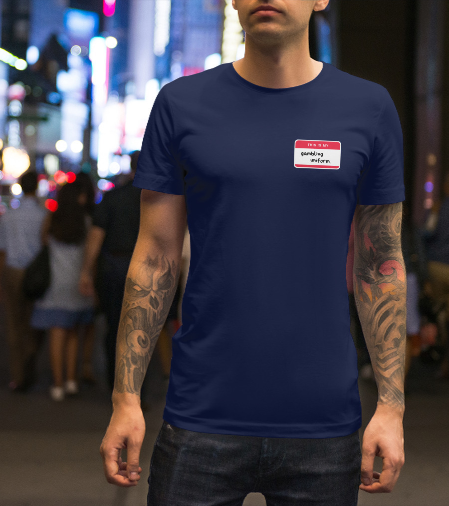 Big Jank This Is My Gambling Uniform T-Shirt