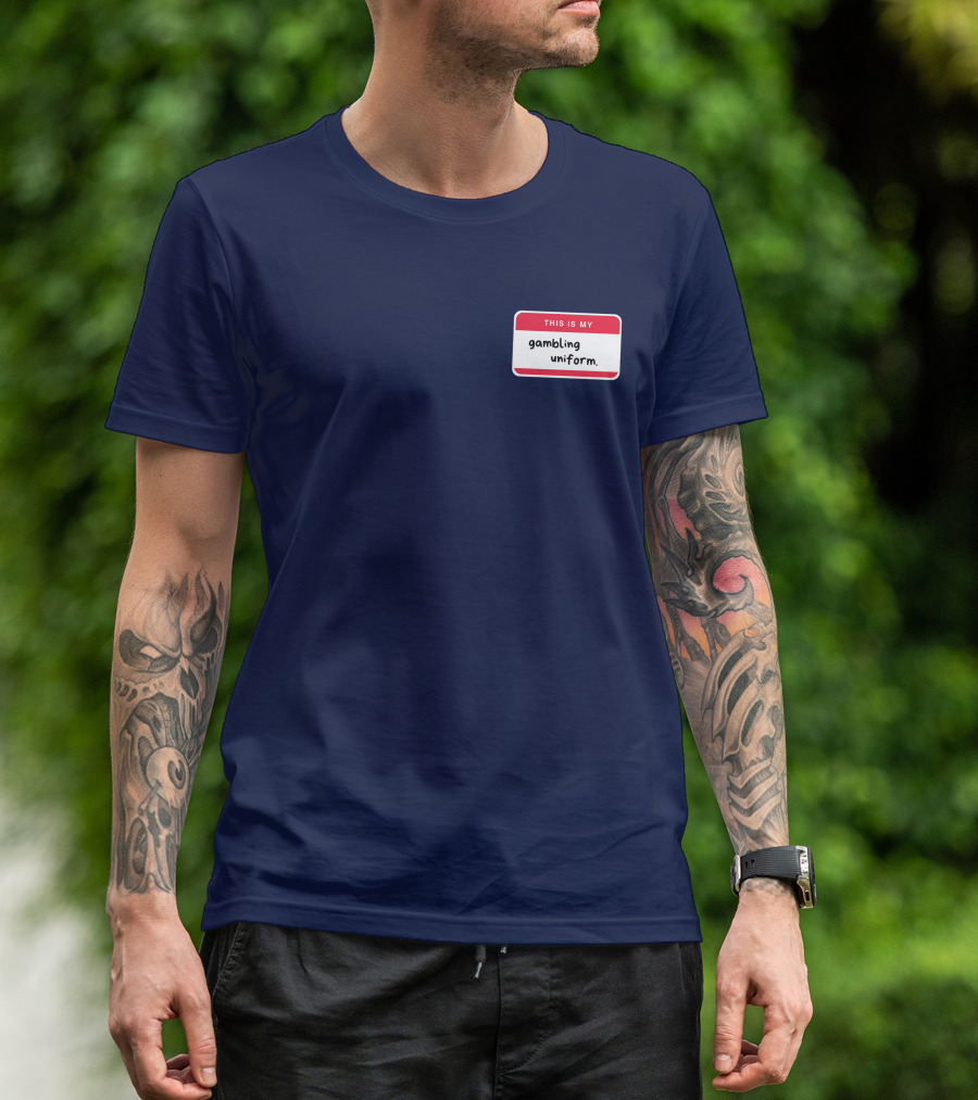 Big Jank This Is My Gambling Uniform T-Shirt