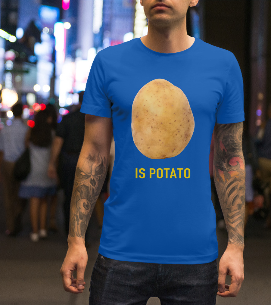 The Late Show Is Potato T-Shirt
