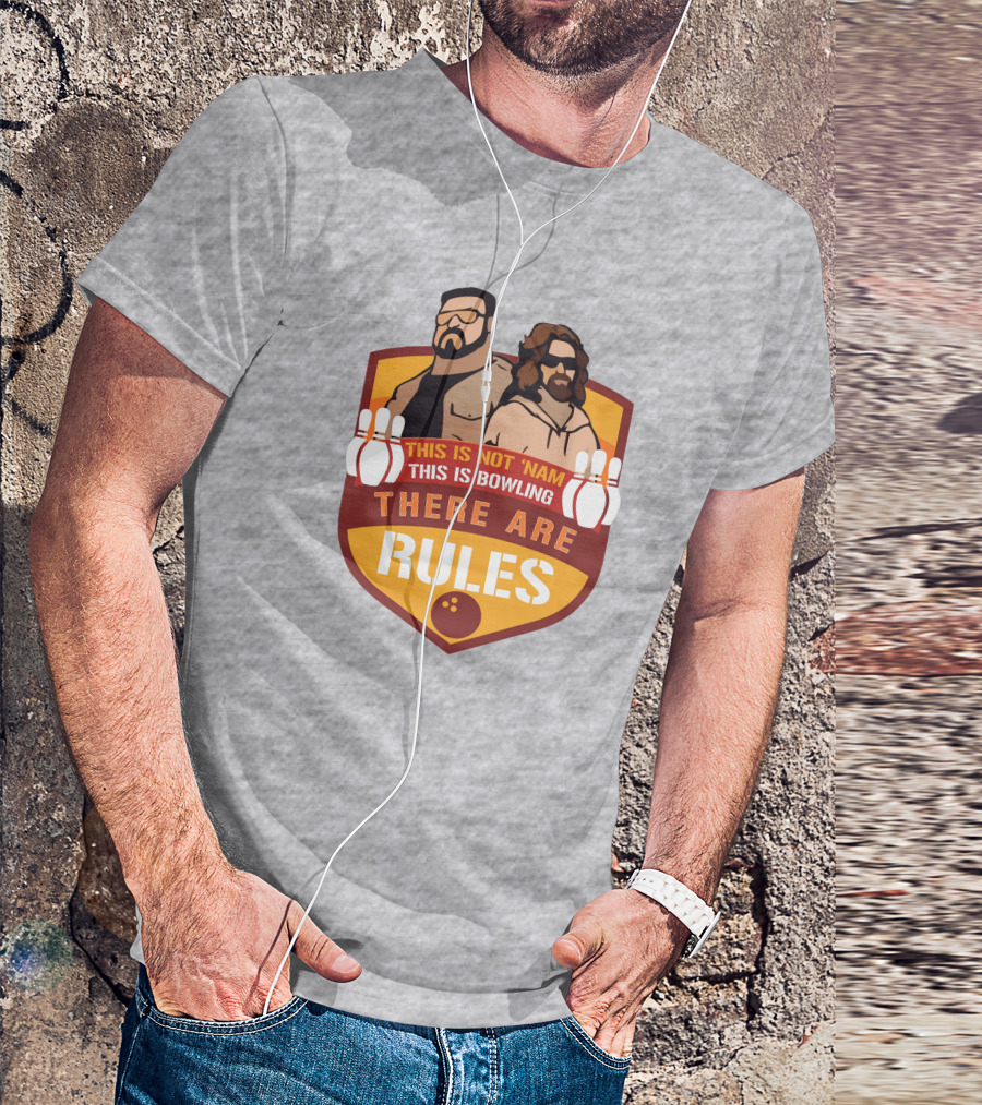 This Is Not ‘Nam This Is Bowling There Are Rules Bowling Pins Shield T-Shirt