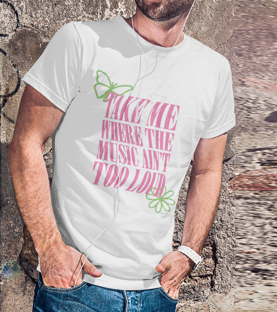 Conan Gray Merch Take Me Where The Music Ain't Too Loud Butterfly Flower T-Shirt