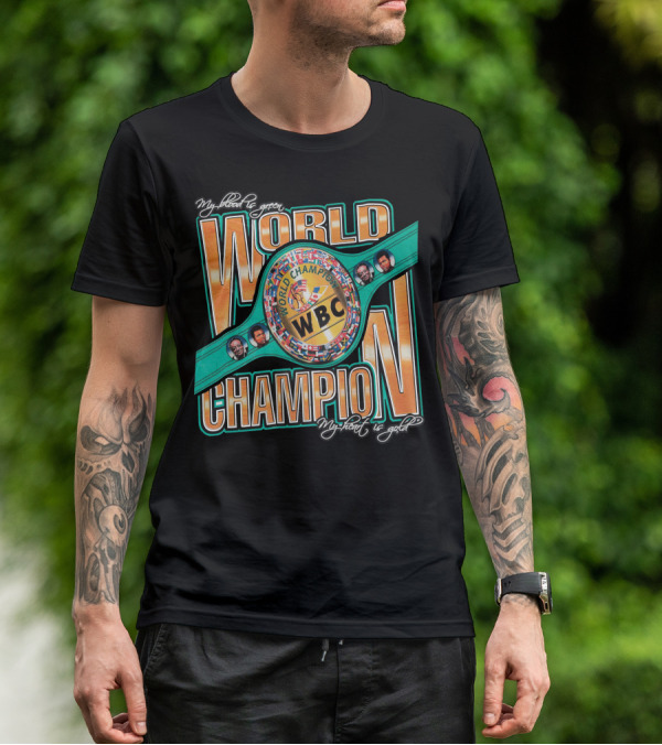 WBC World Champion My Blood Is Green My Heart Is Gold T-Shirt
