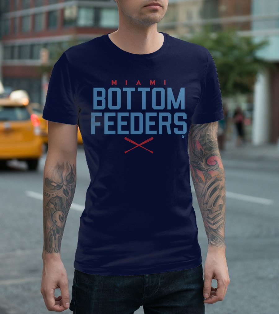 Miami Bottom Feeders Marlins Merch T-Shirt