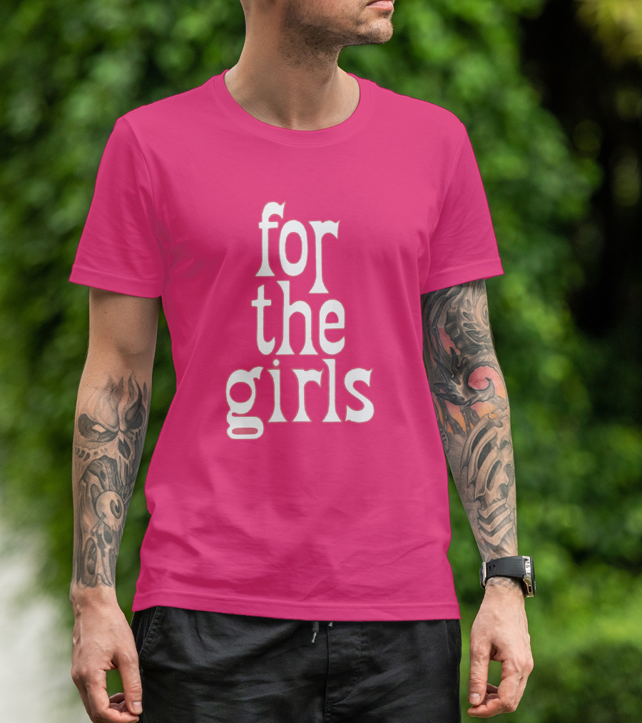 For The Girls Blakegray Merch T-Shirt