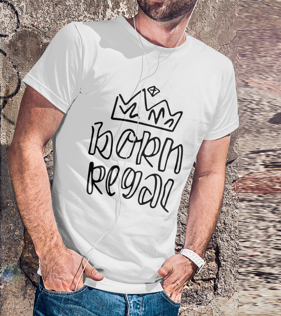 Born Regal Crown T-Shirt