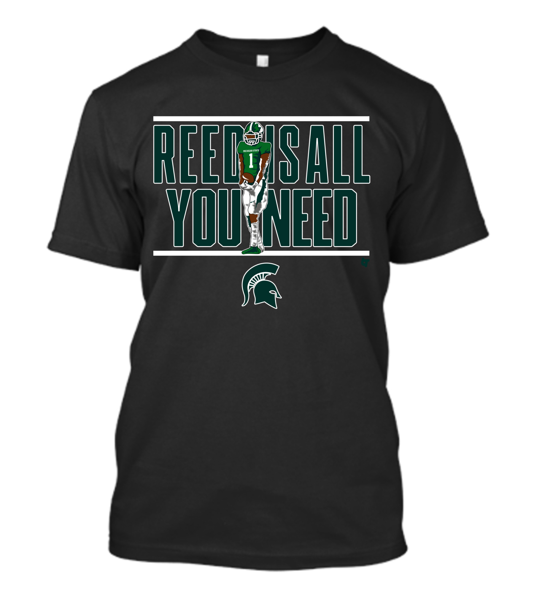 Michigan State Reed Is All You Need Spartan Football Player T-Shirt