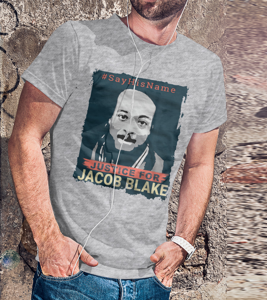 SayHisName Justice For Jacob Blake T-Shirt