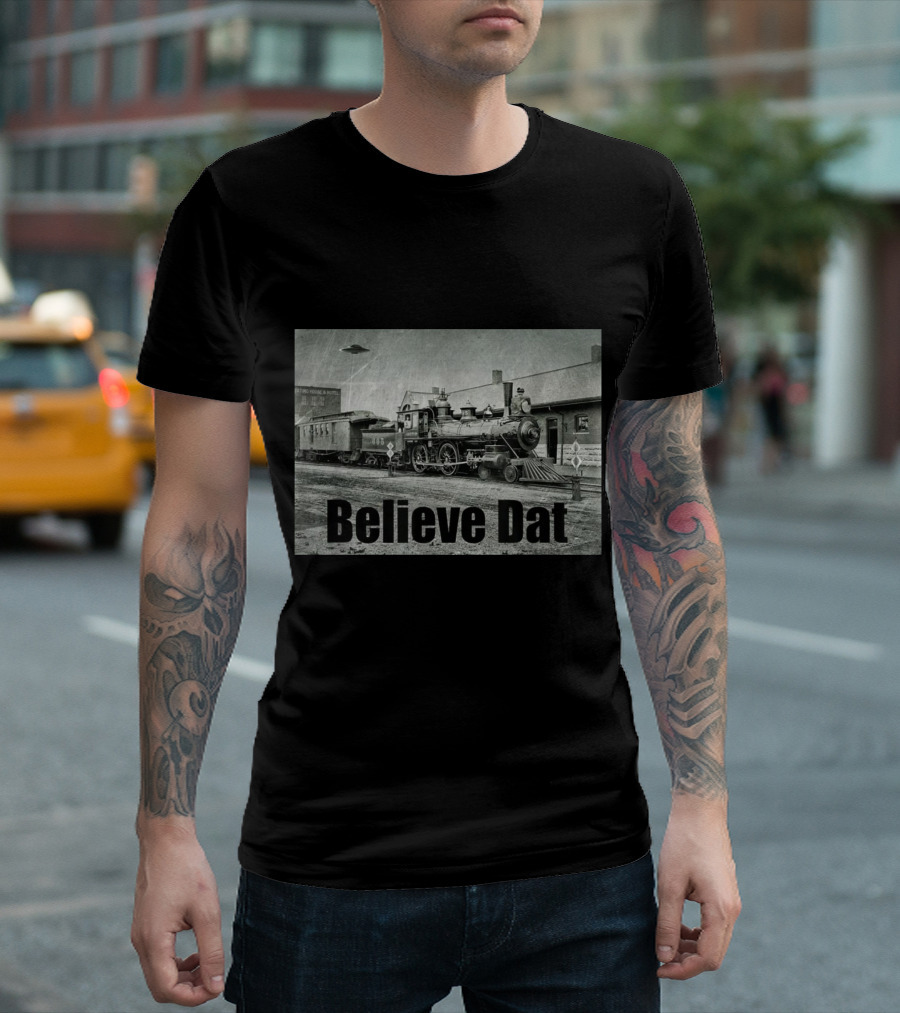 Believe Dat Vintage UFO Train Arrival Scene T-Shirt