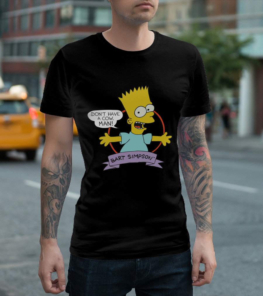 Bart Simpson Don't Have a Cow Man T-Shirt
