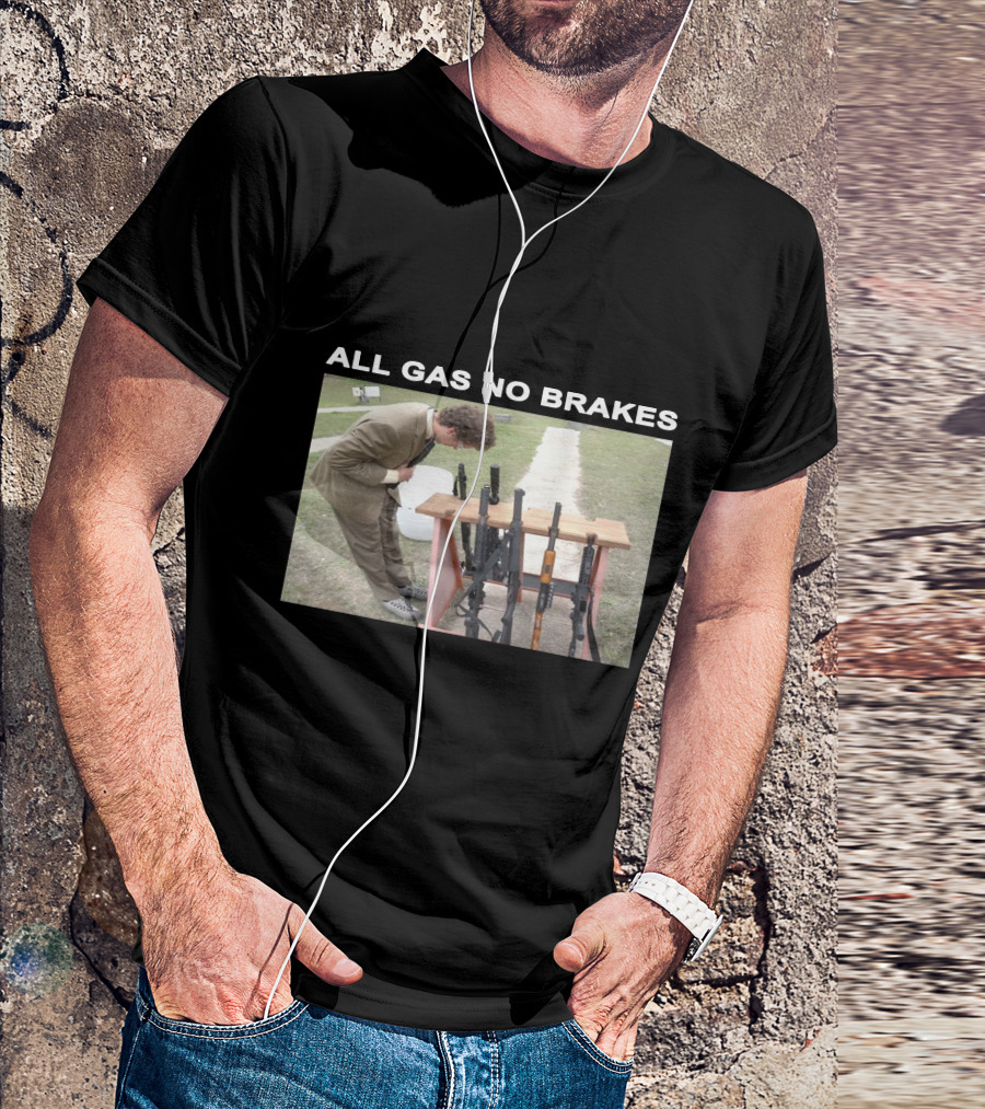 All Gas No Brakes Rifles Range Scene T-Shirt