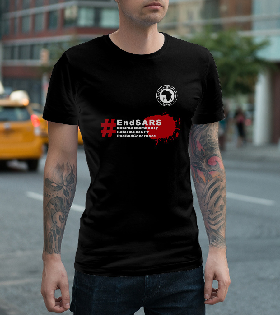 Pro Health International Africa #EndSARS EndPoliceBrutality ReformTheNPF EndBadGovernance T-Shirt