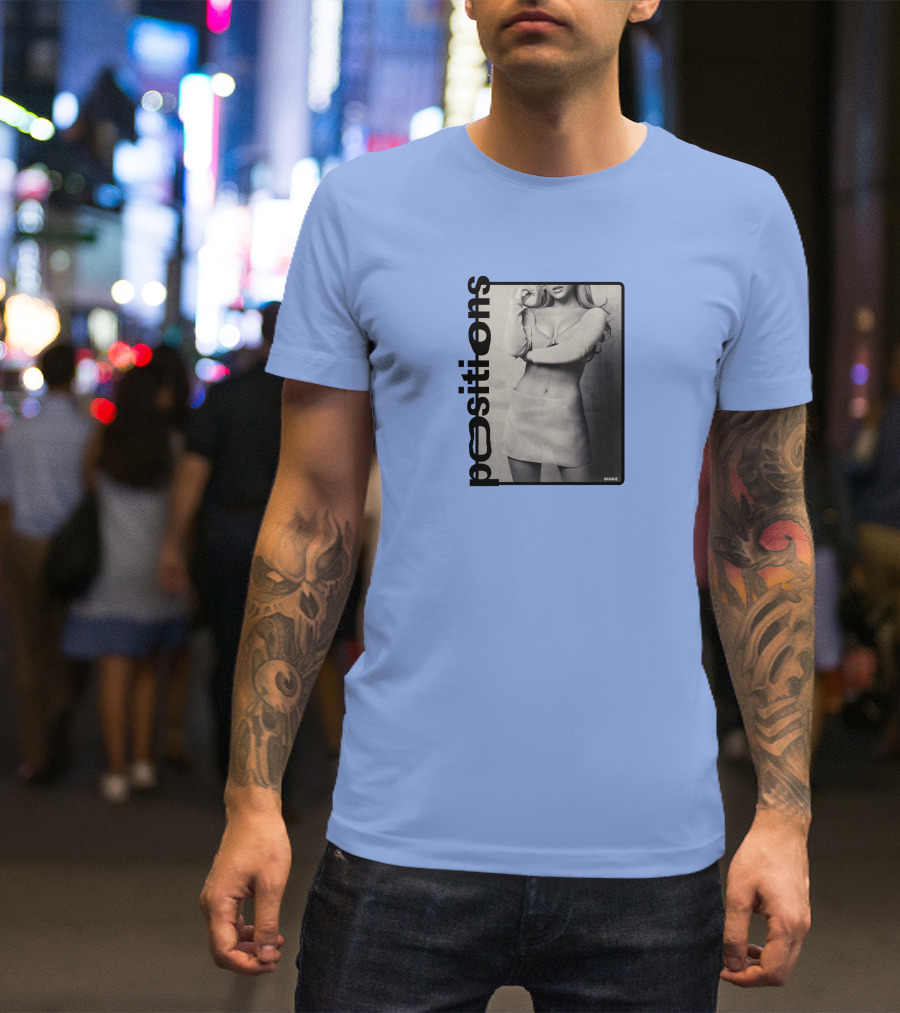 Positions Ariana Grande Black And White Photo Merch T-Shirt