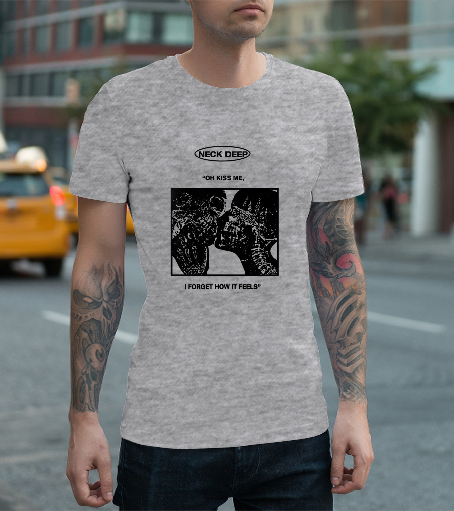 Neck Deep Oh Kiss Me I Forget How It Feels T-Shirt