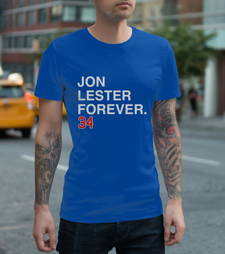 Jon Lester Forever 34 T-Shirt