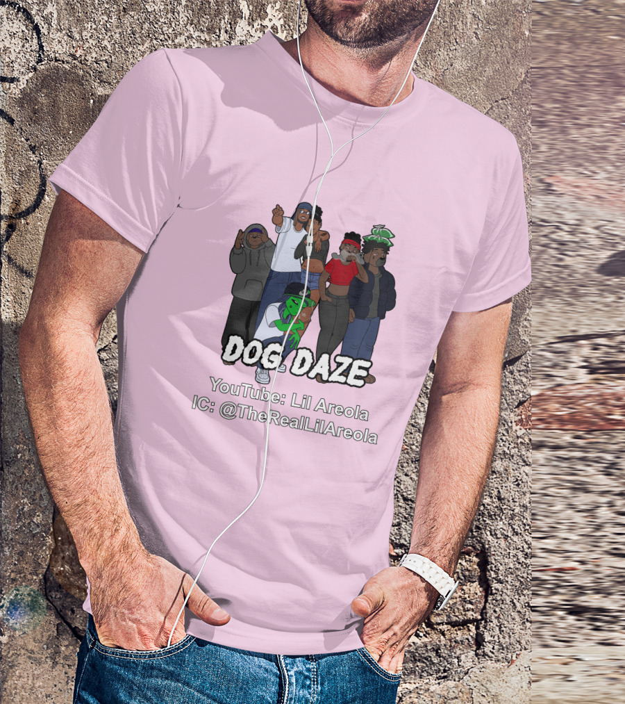 Dog Daze YouTube Lil Areola IC @TheRealLilAreola T-Shirt