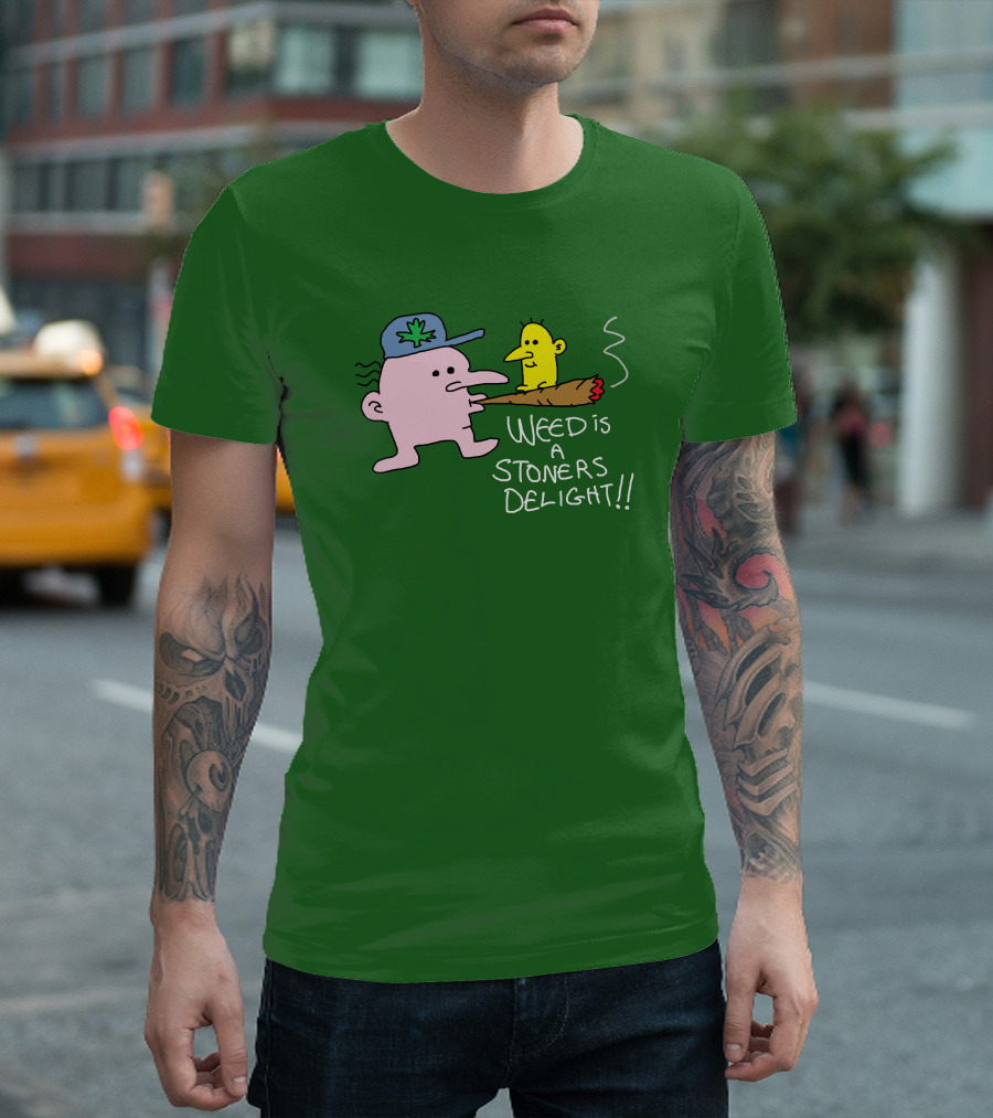 The Average Joey Weed Is A Stoners Delight Weed Is a Stoners Delight T-Shirt
