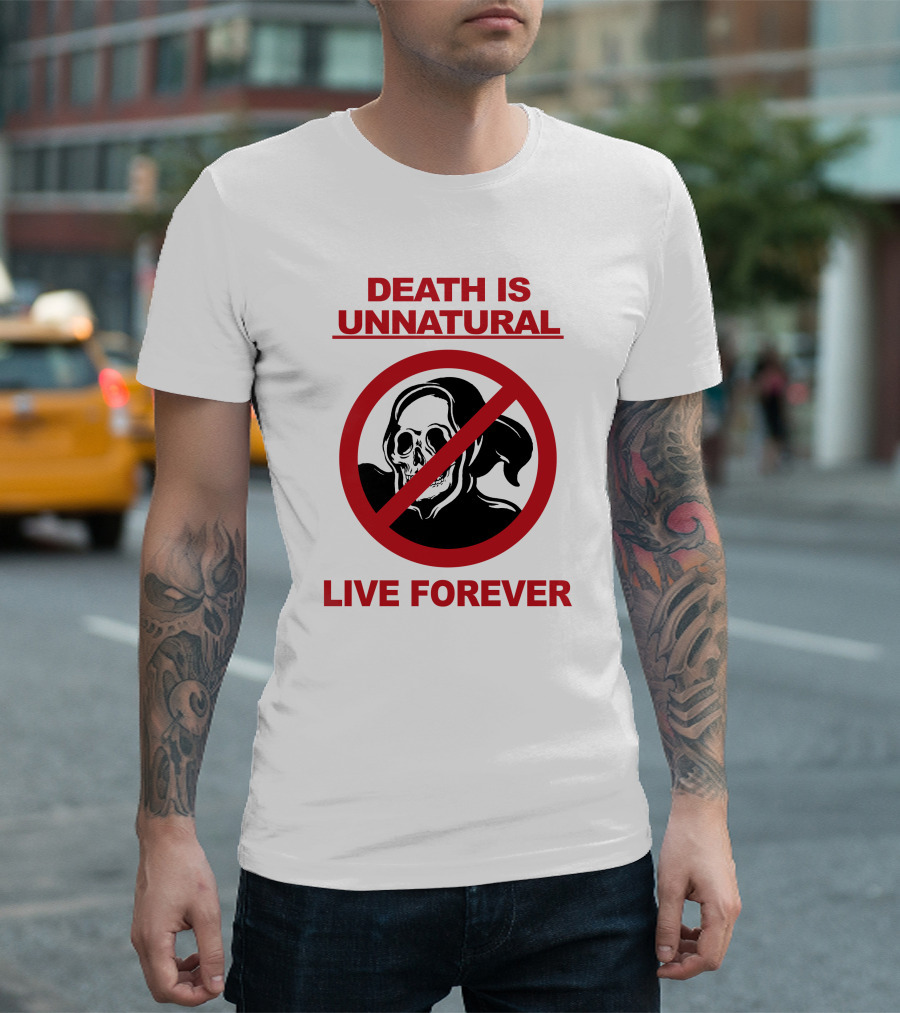 Death Is Unnatural Live Forever Jaik Olson Puppyteeth T-Shirt