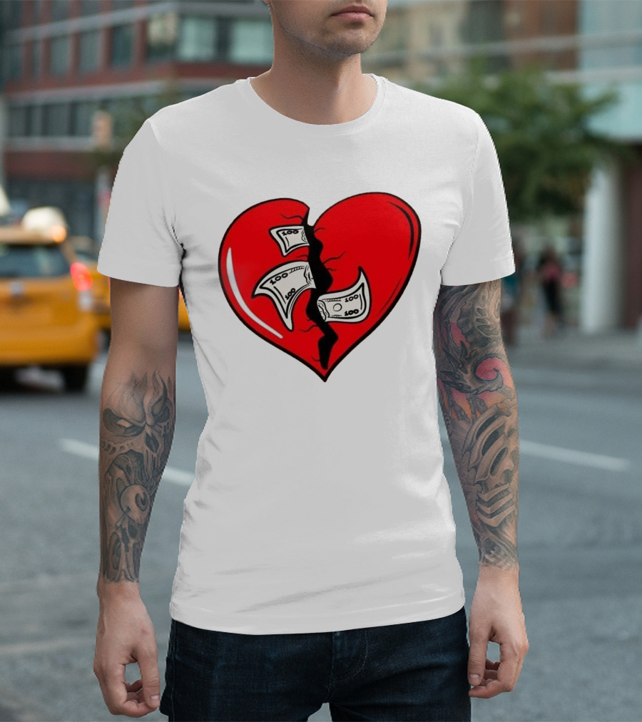 Baws Heart Broken with Money Inside T-Shirt