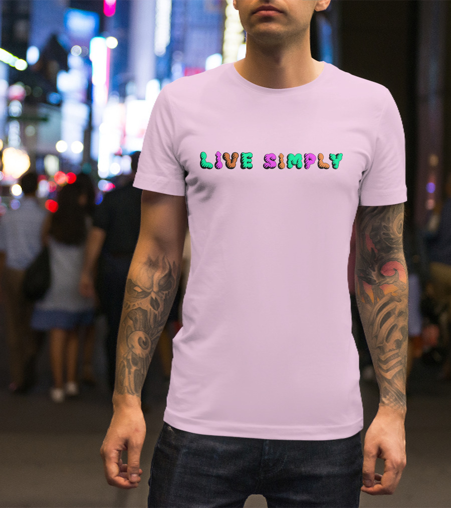 Simply64store Live Simply Playful Colorful Typography T-Shirt