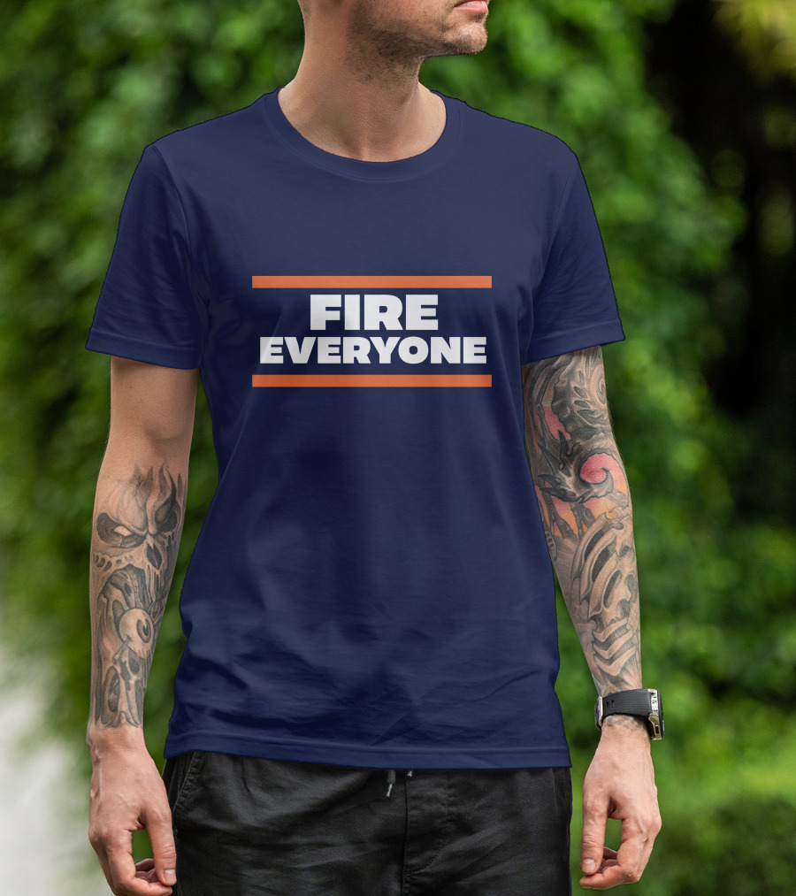 Fire Everyone Bears Drunk Khalil Mack Football Satire Phrase T-Shirt