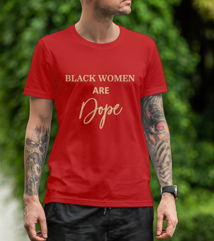 Black Women Are Dope Jovenelray Bresylvain T-Shirt