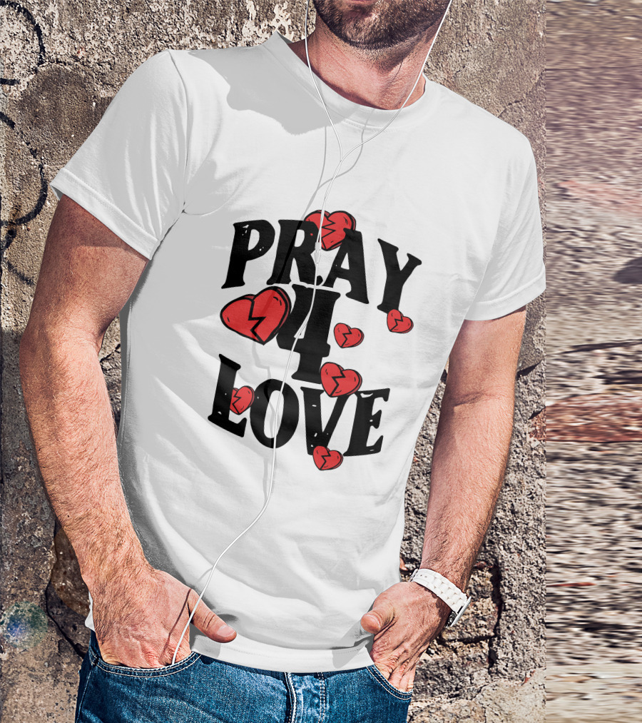 Pray 4 Love Broken Hearts Design The Bottom Boy Survivor Merch P4l White T-Shirt