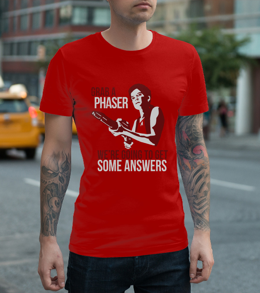 Indiegogo Merch Janeway Terry Farrell Grab A Phaser We're Going To Get Some Answers T-Shirt
